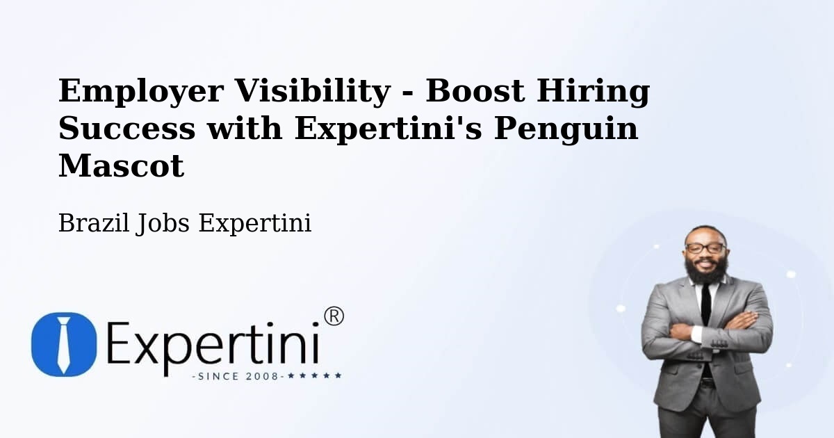 Boost Your CV/Résumé Visibility - Brazil Jobs Expertini